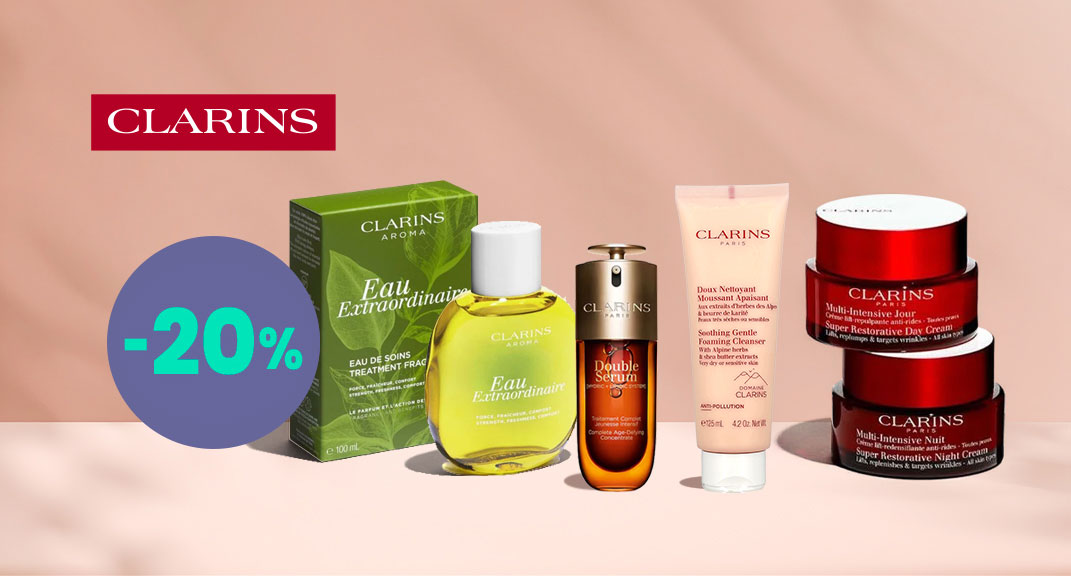 Clarins: -20% to reveal your natural glow